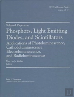 Bertrand.pt - Selected Papers On Phosphors, Light Emitting Diodes, And Scintillators