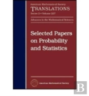 Selected Papers On Probability And Statistics