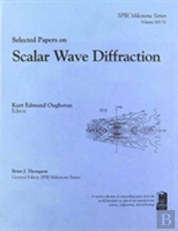 Bertrand.pt - Selected Papers On Scalar Wave Diffraction