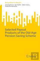 Selected Payout Products Of The Old-Age Pension Saving Scheme