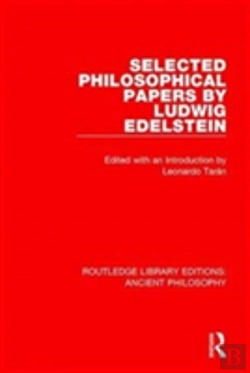 Bertrand.pt - Selected Philosophical Papers By Ludwig Edelstein