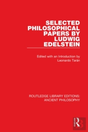 Selected Philosophical Papers By Ludwig Edelstein