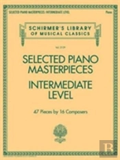 Selected Piano Masterpieces - Intermediate Level