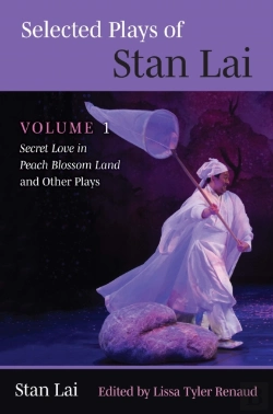 Bertrand.pt - Selected Plays Of Stan Lai: Volume 1