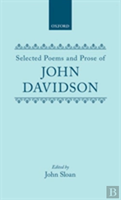 Bertrand.pt - Selected Poems And Prose Of John Davidson