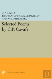 Selected Poems By C.P. Cavafy