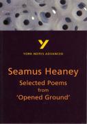 Selected Poems From Opened Ground (York Notes Advanced) English Literature Study Guide - For 2026, 2027 Exams