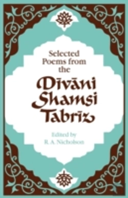 Bertrand.pt - Selected Poems From The Divani Shamsi Tabriz