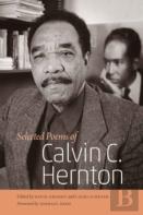 Selected Poems Of Calvin C. Hernton