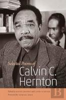 Selected Poems Of Calvin C. Hernton