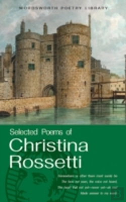 Bertrand.pt - Selected Poems Of Christina Rossetti