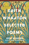 Selected Poems Of Edith Wharton