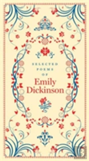 Selected Poems Of Emily Dickinson