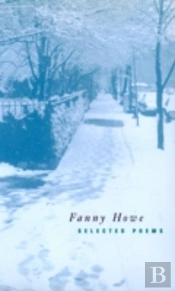 Selected Poems Of Fanny Howe