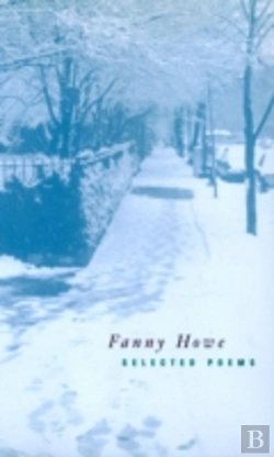Bertrand.pt - Selected Poems Of Fanny Howe