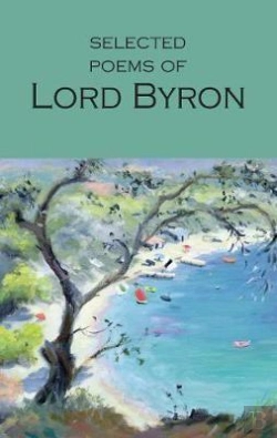 Bertrand.pt - Selected Poems Of Lord Byron