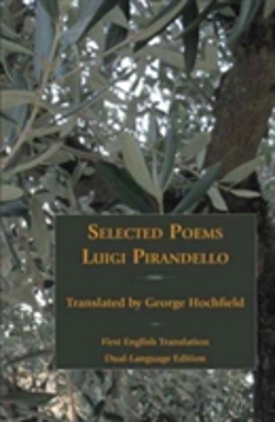 Bertrand.pt - Selected Poems Of Luigi Pirandello