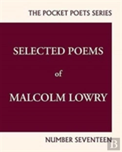 Bertrand.pt - Selected Poems Of Malcolm Lowry