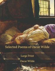 Selected Poems Of Oscar Wilde