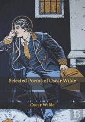Selected Poems Of Oscar Wilde