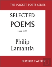 Selected Poems Of Philip Lamantia, 1943-1966