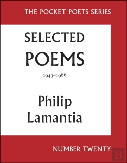 Bertrand.pt - Selected Poems Of Philip Lamantia, 1943-1966