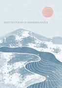 Selected Poems Of Shinkawa Kazue