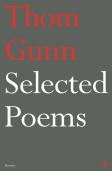 Selected Poems Of Thom Gunn
