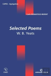 Selected Poems - W. B. Yeats : W. B. Yeats