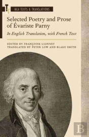Selected Poetry And Prose Of Évariste Parny