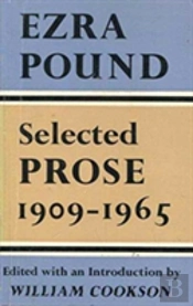 Selected Prose, 1909-65
