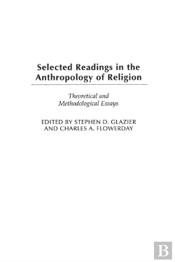 Bertrand.pt - Selected Readings In The Anthropology Of Religion