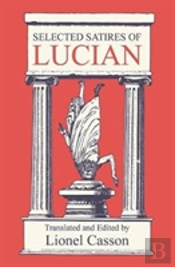 Selected Satires Of Lucian
