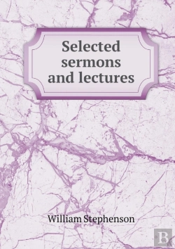 Bertrand.pt - Selected Sermons And Lectures
