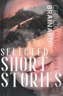 Selected Short Stories By Cecilia Manguerra Brainard