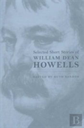 Selected Short Stories Of William Dean Howells