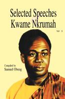 Selected Speeches Of Kwame Nkrumah