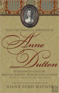 Bertrand.pt - Selected Spiritual Writings Of Anne Dutton