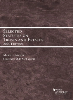 Bertrand.pt - Selected Statutes On Trusts And Estates, 2020