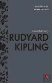 Selected Stories By Rudyard Kipling