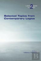 Selected Topics From Contemporary Logics