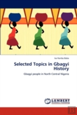 Bertrand.pt - Selected Topics In Gbagyi History