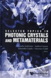 Selected Topics In Photonic Crystals And Metamaterials