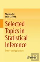 Selected Topics In Statistical Inference