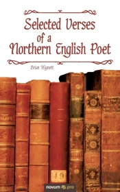 Selected Verses Of A Northern English Poet