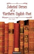 Selected Verses Of A Northern English Poet