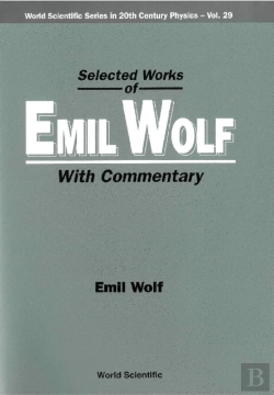 Bertrand.pt - Selected Works Of Emil Wolf (With Commentary)