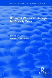 Selected Works Of George Mccready Price