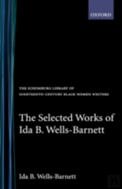 Bertrand.pt - Selected Works Of Ida B. Wells-Barnett
