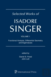 Selected Works Of Isadore Singer Volume